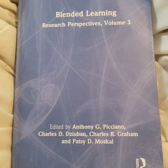 Blended Learning: Research Perspectives Volume 3 Anthony G. Picciano Hardcover - Picture 1 of 2